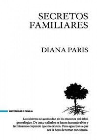 Secretos familiares | DIANA PARIS
