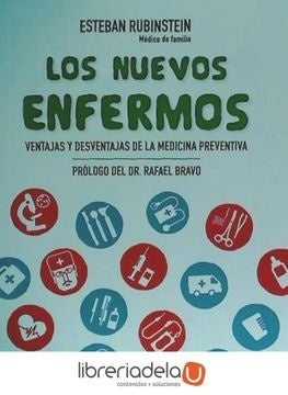 Los nuevos enfermos | ESTEBAN RUBINSTEIN