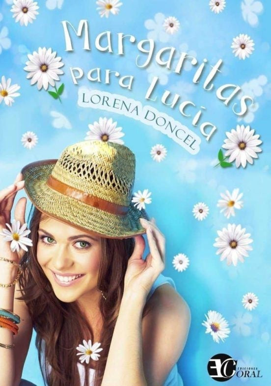 Margaritas para Lucía | LORENA DONCEL