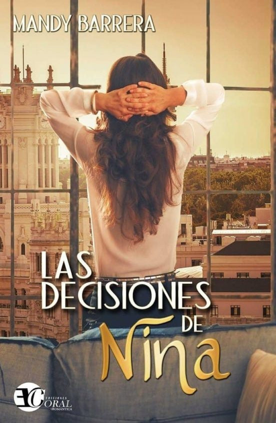 Las decisiones de Nina | MANDY BARRERA