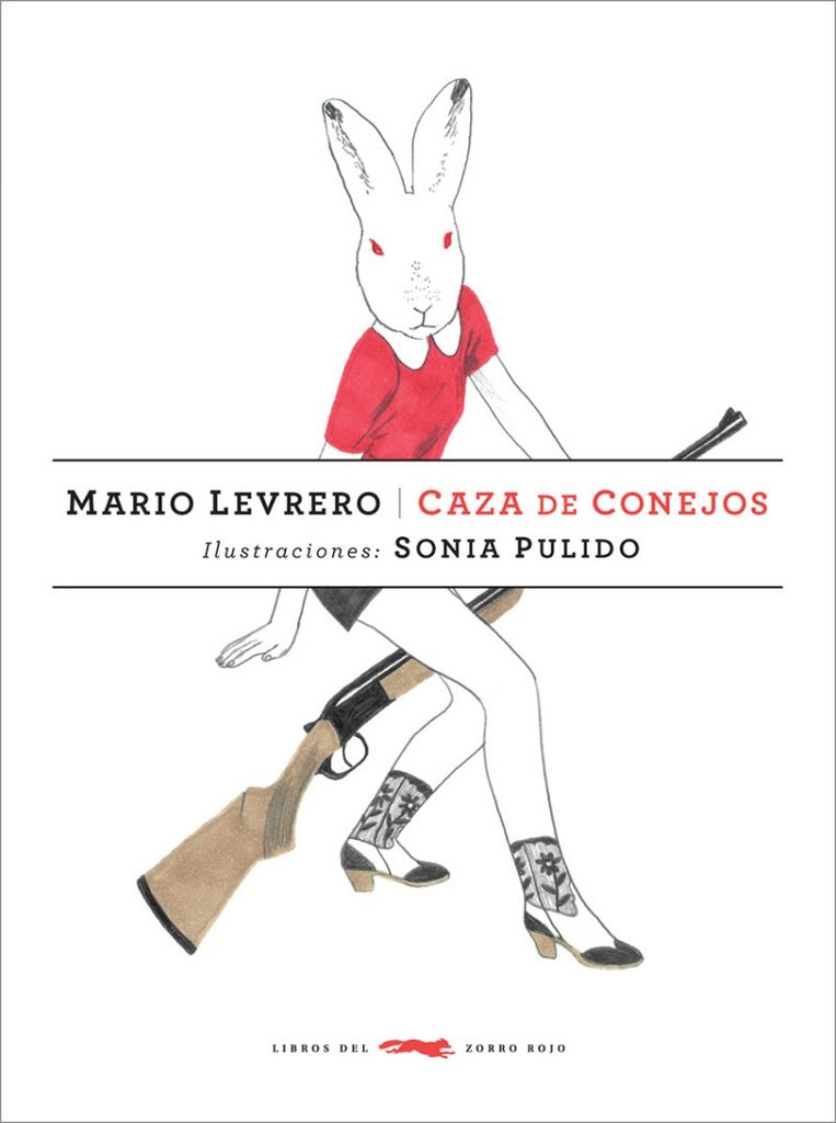 Caza de conejos | Mario Levrero
