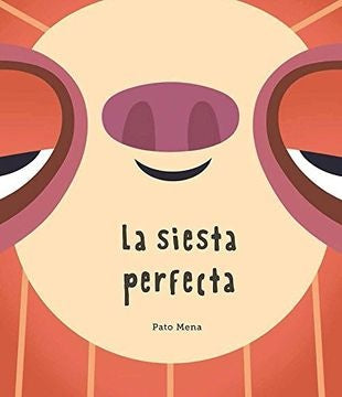 La siesta perfecta | PATO MENA