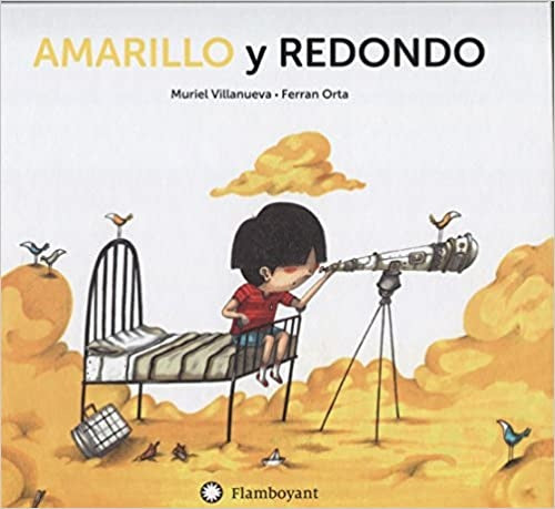 Amarillo y redondo | Muriel Villanueva