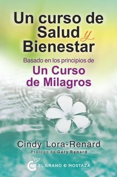 Un curso de salud y bienestar | CYNDY LORA-RENARD