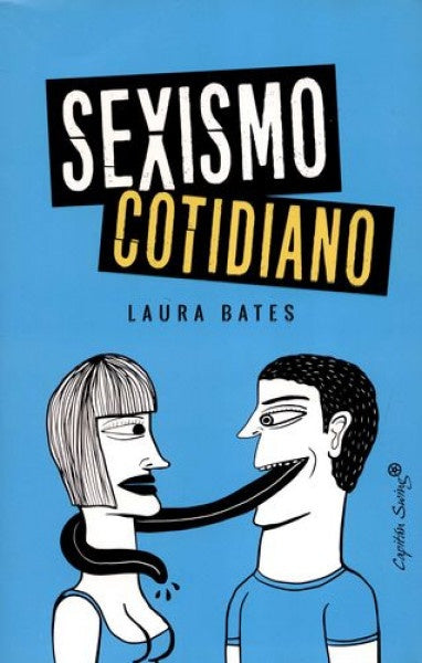 Sexismo cotidiano | LAURA BATES
