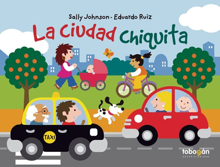 La ciudad chiquita | Sally Johnson