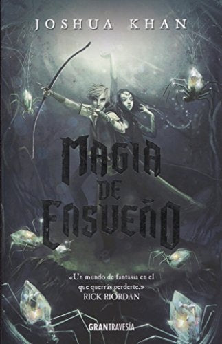 Magia de ensueño | KHAN JOSHUA