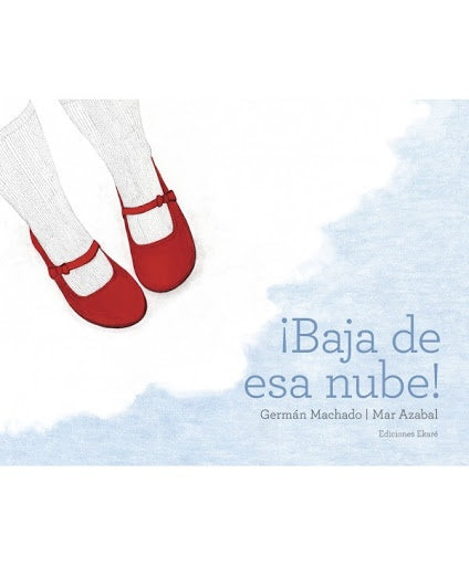 ¡Baja de esa nube! | MACHADO, Azabal