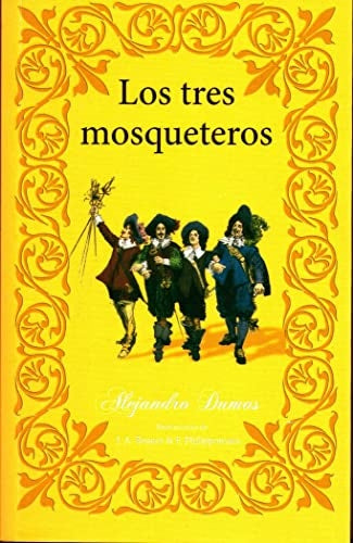 Los Tres Mosqueteros | ALEJANDRO DUMAS