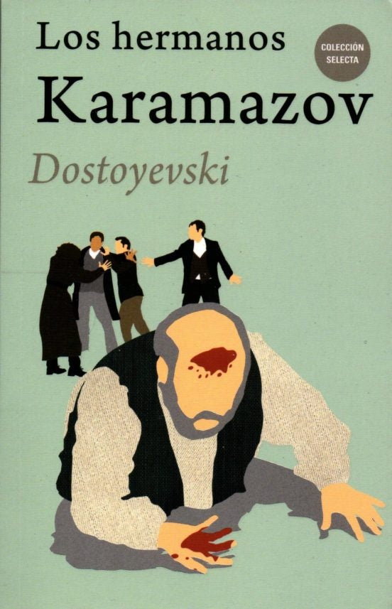 Los Hermanos Karamazov | Fiódor Dostoyevski