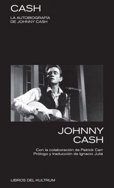 Cash: La autobiografía | JOHNNY CASH
