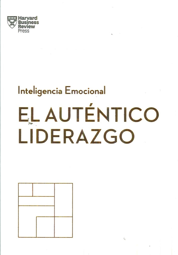 EL AUTENTICO LIDERAZGO - INTELIGENCIA EM | SIN ASIGNAR
