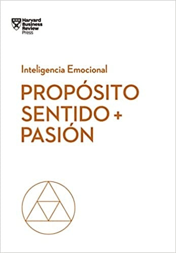 PROPOSITO, SENTIDO + PASION | SIN ASIGNAR