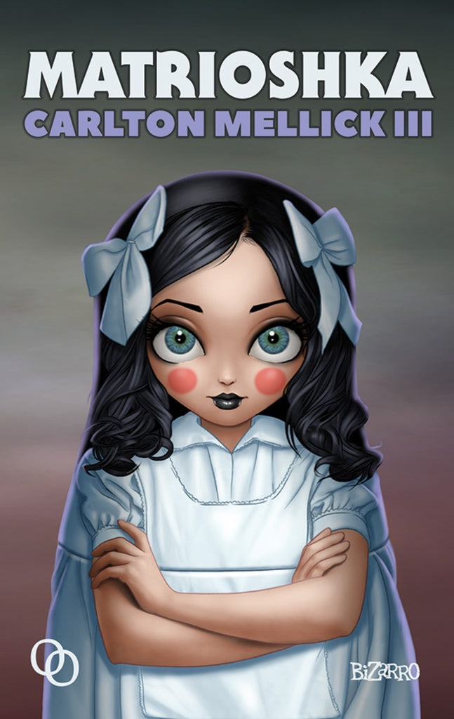 Matrioshka | CARLTON MELLICK III