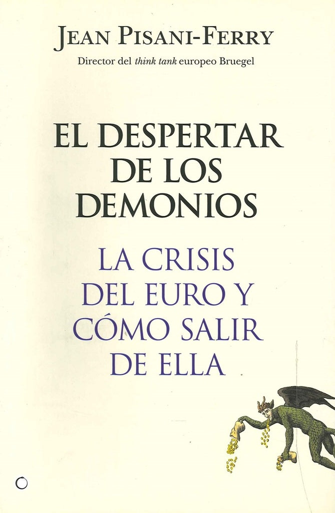 El despertar de los demonios | JEAN PISANI-FERRY
