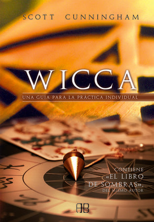 WICCA. UNA GUIA PARA LA PRACTICA INDIVI | SIN ASIGNAR
