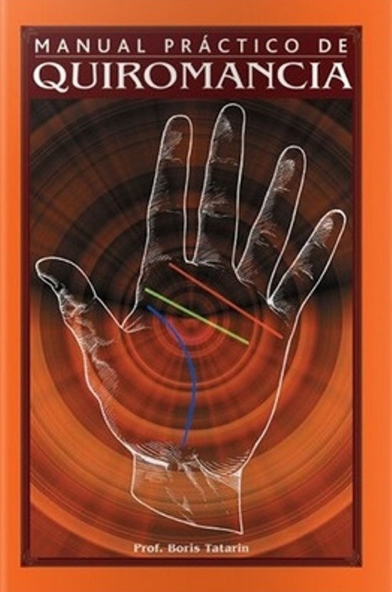 Manual práctico de quiromancia | BORIS TATARIN