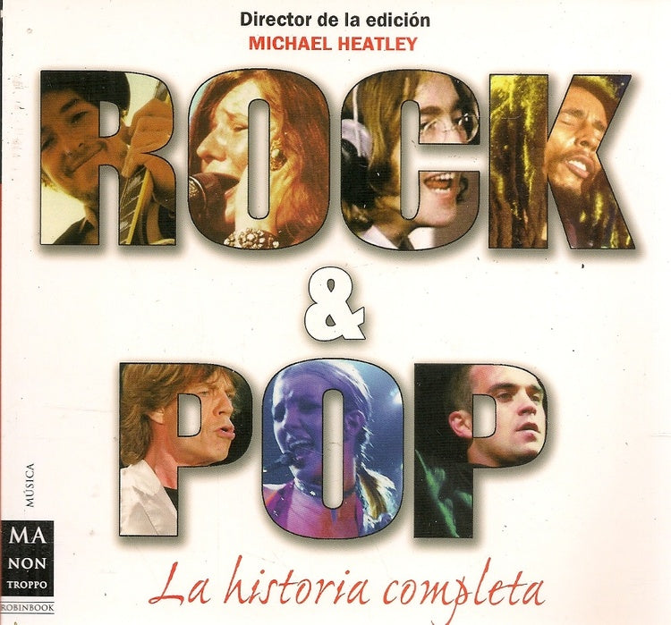 Rock & Pop: La historia completa | HEATLEY