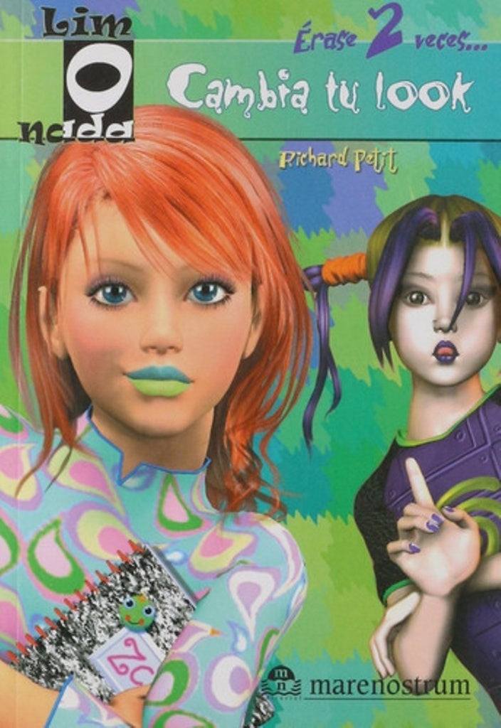 Limonada. Cambia tu look. Érase 2 veces... 1 | Richard Petit