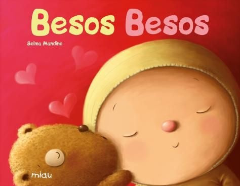 Besos besos | Selma Mandine