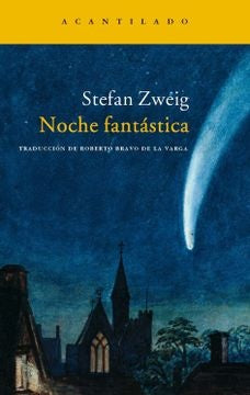 Noche fantástica | STEFAN ZWEIG