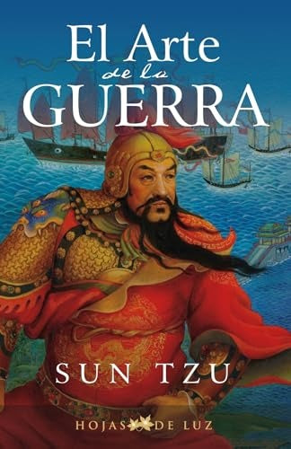 EL ARTE DE LA GUERRA - EDIC.HOJAS DE LUZ | SUN TZU