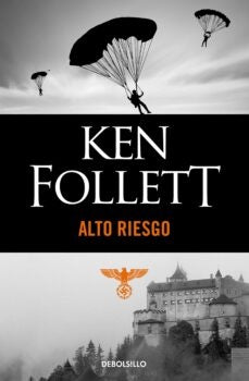 Alto riesgo | Ken Follett