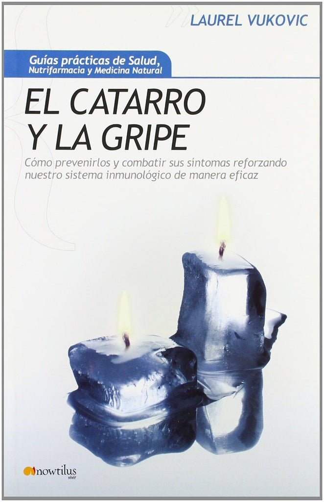 El catarro y la gripe | LAUREL VUKOVIC