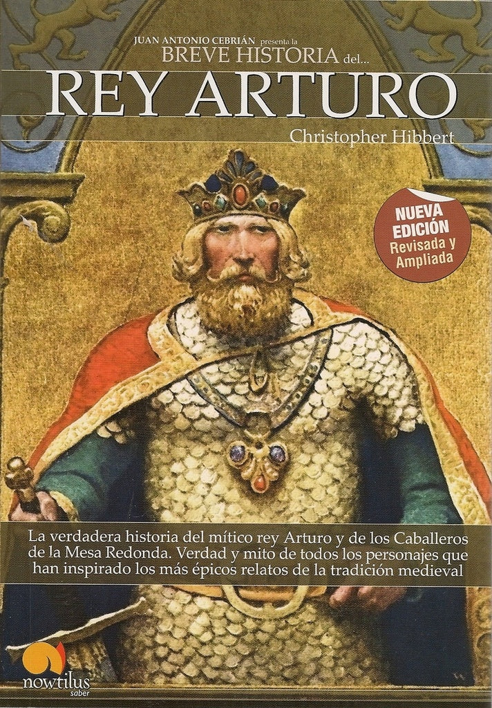 Breve historia del Rey Arturo | CHRISTOPHER HIBBERT