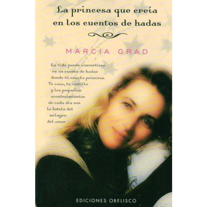 La princesa que creía en los cuentos de hadas | MARCIA GRAD POWERS
