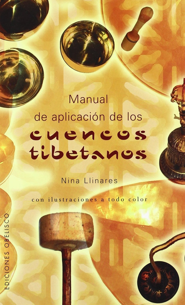 Manual de aplicación de los cuencos tibetanos | NINA LLINARES