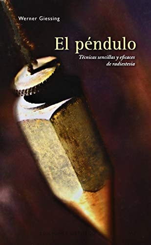 El péndulo | Werner Giessing