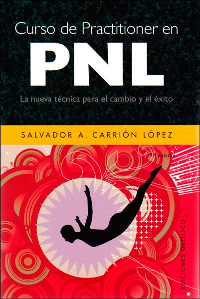 El curso de practitioner en pnl | Salvador A. Carrión López