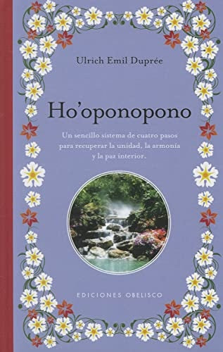 Ho'oponopono | Ulrich Emil Duprée