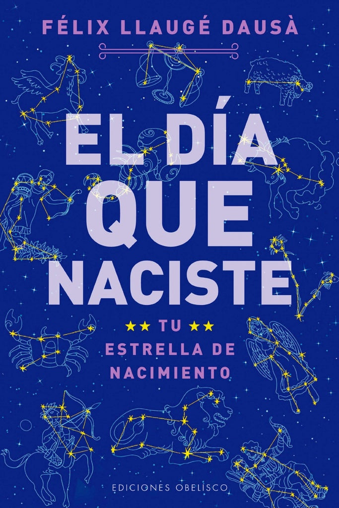 El día que naciste | Félix Llaugé Dausá