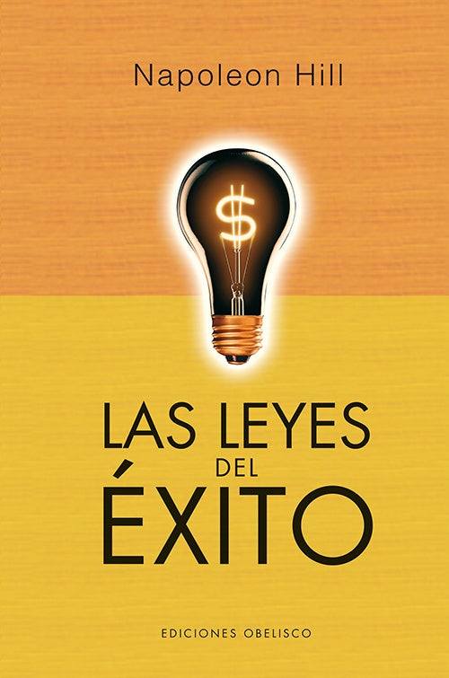 Las leyes del éxito | NAPOLEON HILL