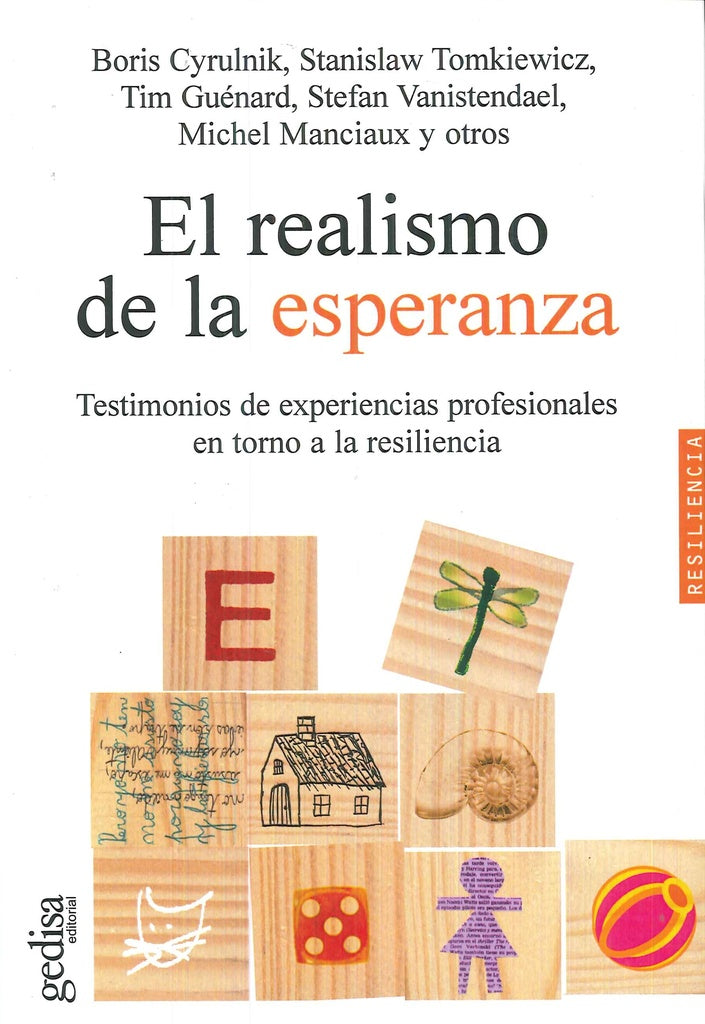 REALISMO DE LA ESPERANZA, EL (CELTIA) | CYRULNIK - VANISTENDAEL