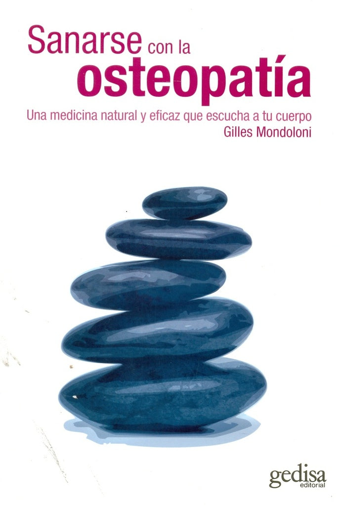 SANARSE CON OSTEOPATIA | GILLES MONDOLONI