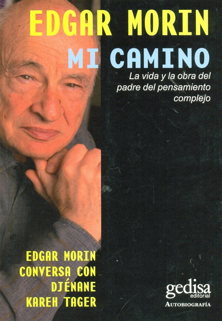 Mi camino | EDGAR MORIN