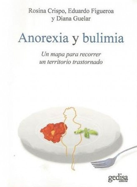 Anorexia y bulimia | Crispo, Guelar Grinberg y otros