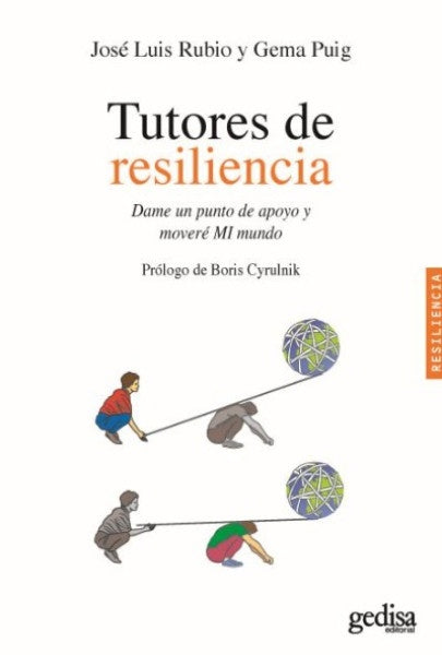 Tutores de resiliencia | GEMA PUIG - JOSE LUIS RUBIO