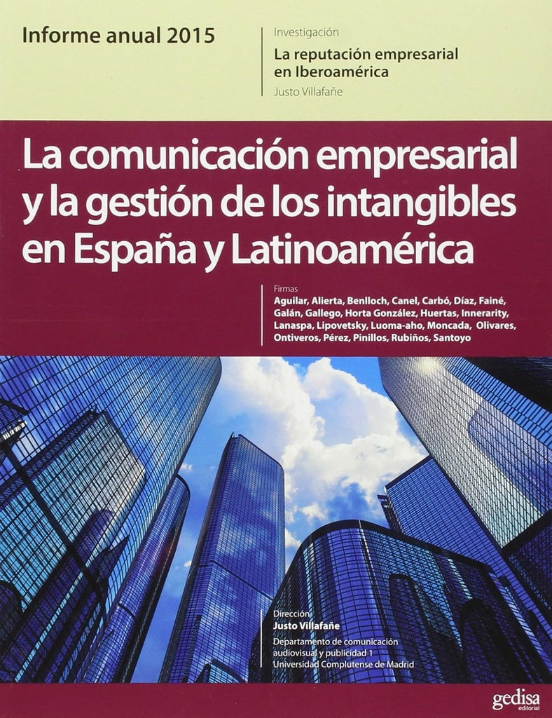 La comunicación empresarial y la gestión de los intangibles en España y Latinoamérica | Justo Villafañe Gallego