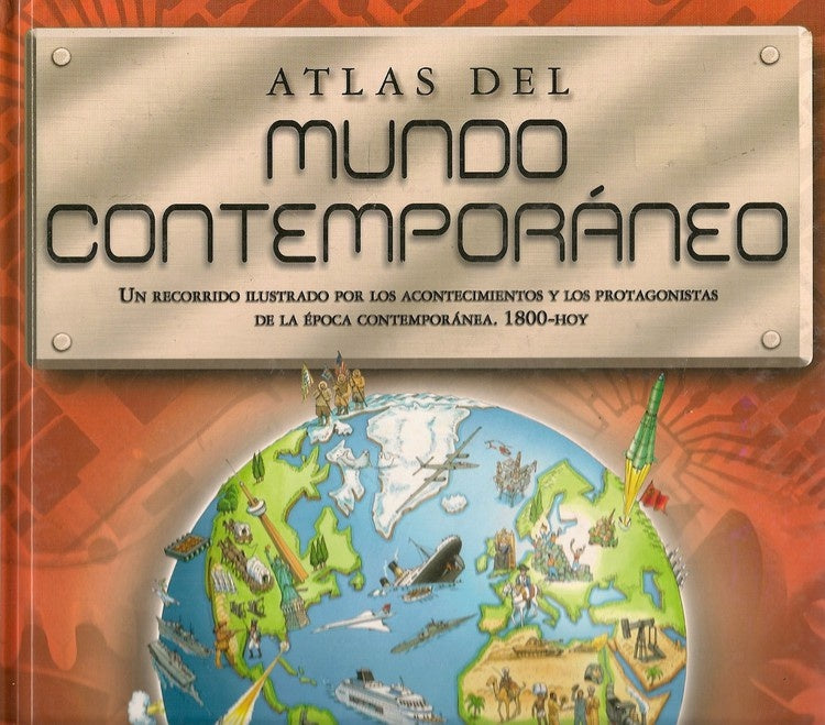 Atlas del mundo contemporáneo | Varios autores