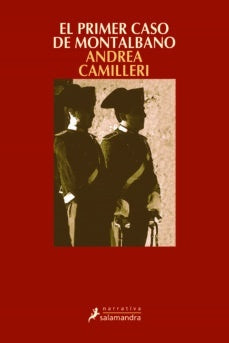 El primer caso de Montalbano (Comisario Montalbano 11) | Andrea Camilleri