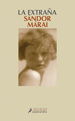 La extraña | SANDOR MARAI