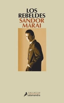 Los rebeldes | SANDOR MARAI