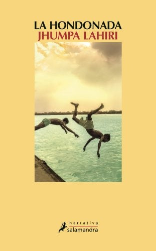La hondonada | JHUMPAC LAHIRI