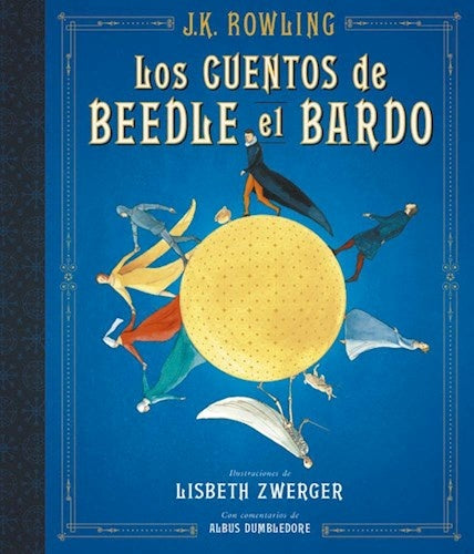 LOS CUENTOS DE BEEDLE EL BARDO. ILUSTRAD | J. K. Rowling