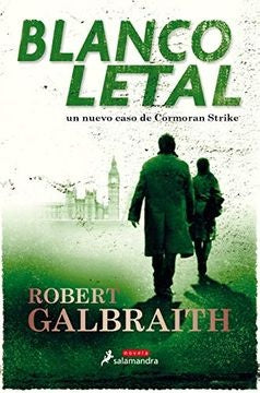 Blanco letal | Rowling, GALBRAITH