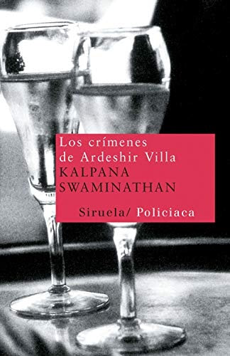 Los crímenes de Ardeshir Villa | Kalpana Swaminathan